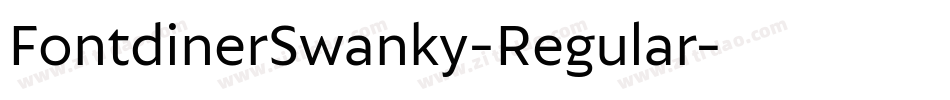 FontdinerSwanky-Regular字体转换