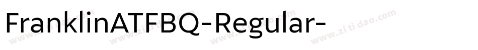 FranklinATFBQ-Regular字体转换