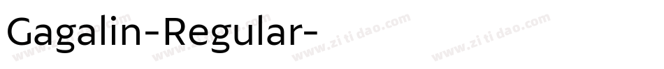 Gagalin-Regular字体转换