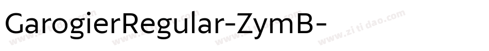 GarogierRegular-ZymB字体转换