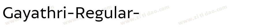 Gayathri-Regular字体转换