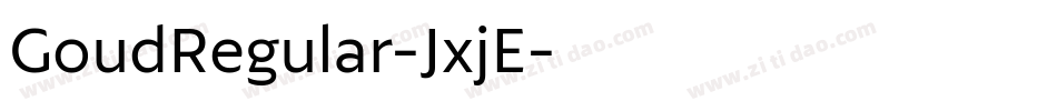 GoudRegular-JxjE字体转换