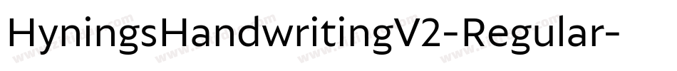 HyningsHandwritingV2-Regular字体转换