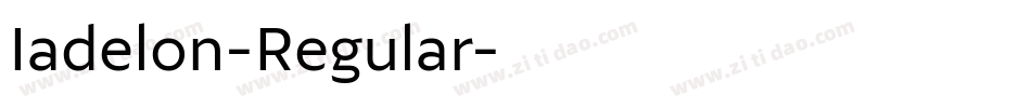 Iadelon-Regular字体转换
