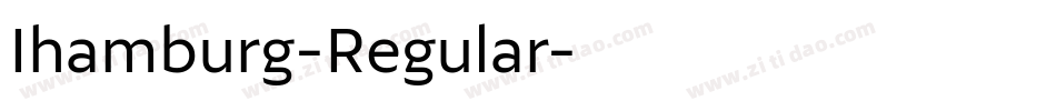 Ihamburg-Regular字体转换