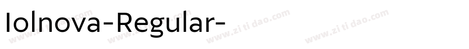 Iolnova-Regular字体转换