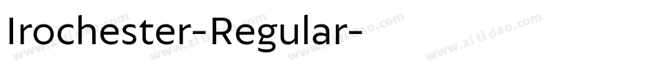 Irochester-Regular字体转换