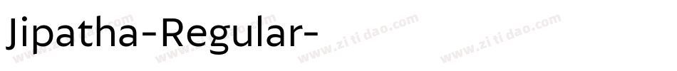 Jipatha-Regular字体转换