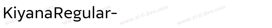 KiyanaRegular字体转换