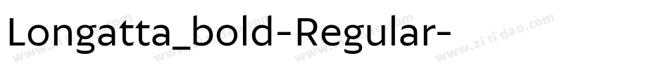Longatta_bold-Regular字体转换
