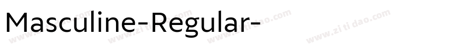 Masculine-Regular字体转换