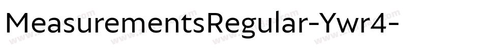 MeasurementsRegular-Ywr4字体转换