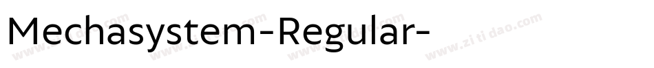 Mechasystem-Regular字体转换