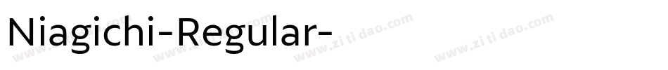 Niagichi-Regular字体转换