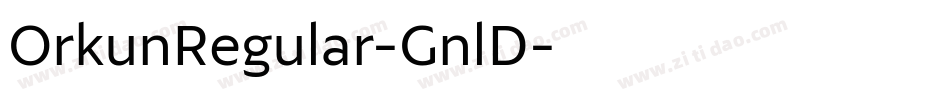 OrkunRegular-GnlD字体转换