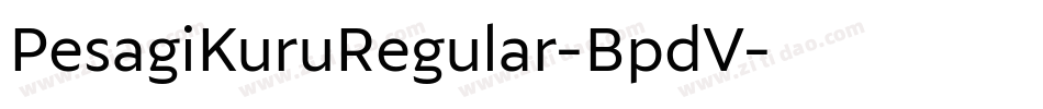 PesagiKuruRegular-BpdV字体转换