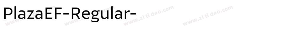 PlazaEF-Regular字体转换