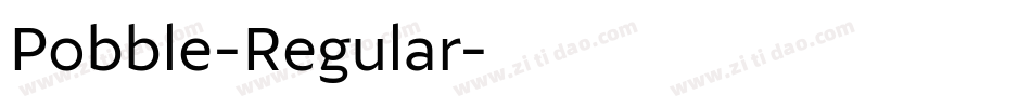 Pobble-Regular字体转换