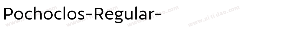 Pochoclos-Regular字体转换