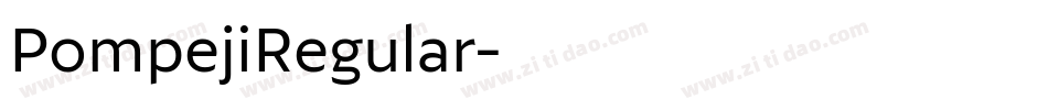 PompejiRegular字体转换