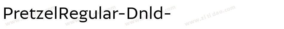 PretzelRegular-Dnld字体转换