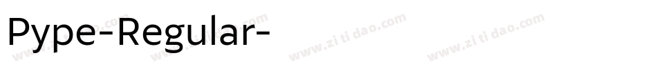 Pype-Regular字体转换