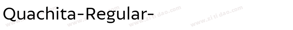 Quachita-Regular字体转换