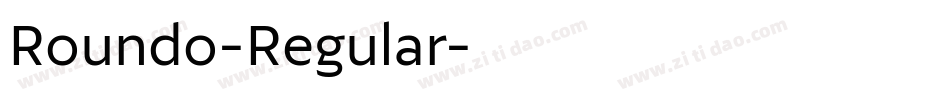 Roundo-Regular字体转换