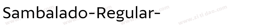 Sambalado-Regular字体转换