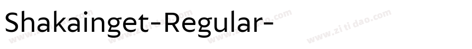 Shakainget-Regular字体转换