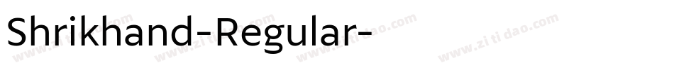 Shrikhand-Regular字体转换