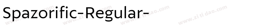 Spazorific-Regular字体转换