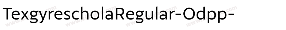 TexgyrescholaRegular-Odpp字体转换