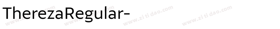 TherezaRegular字体转换