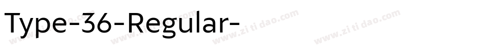 Type-36-Regular字体转换