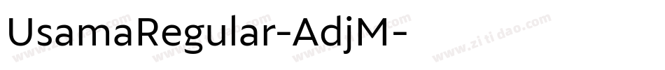 UsamaRegular-AdjM字体转换