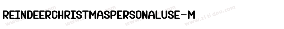 ReindeerChristmasPersonalUse-mLLMP字体转换