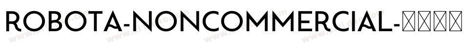 Robota-NonCommercial字体转换