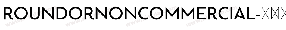 RoundorNonCommercial字体转换