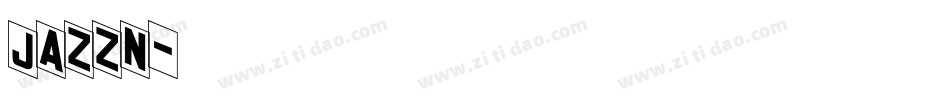 JAZZN字体转换