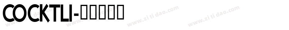 COCKTLI字体转换