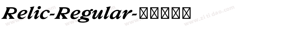 Relic-Regular字体转换