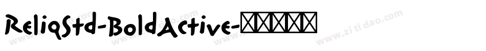ReliqStd-BoldActive字体转换