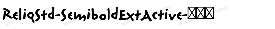 ReliqStd-SemiboldExtActive字体转换