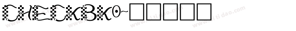 CHECKBK0字体转换