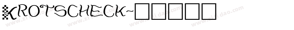 Krotscheck字体转换