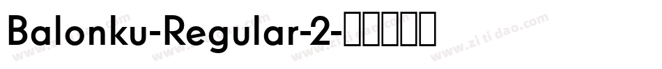 Balonku-Regular-2字体转换