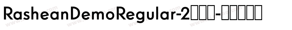 RasheanDemoRegular-2转换器字体转换