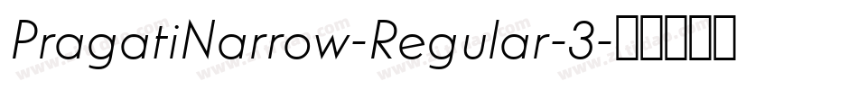 PragatiNarrow-Regular-3字体转换