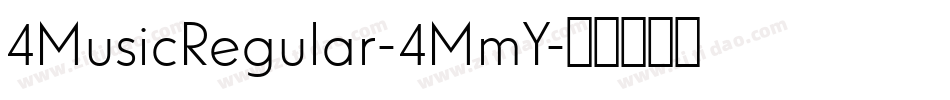4MusicRegular-4MmY字体转换